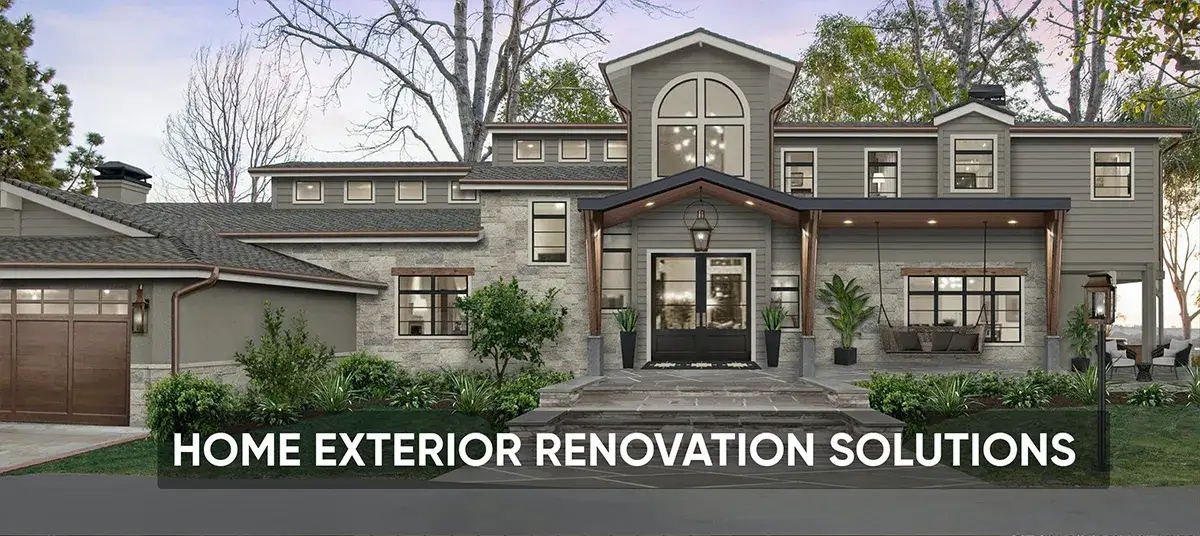 Home exterior renovation and remodeling solutions